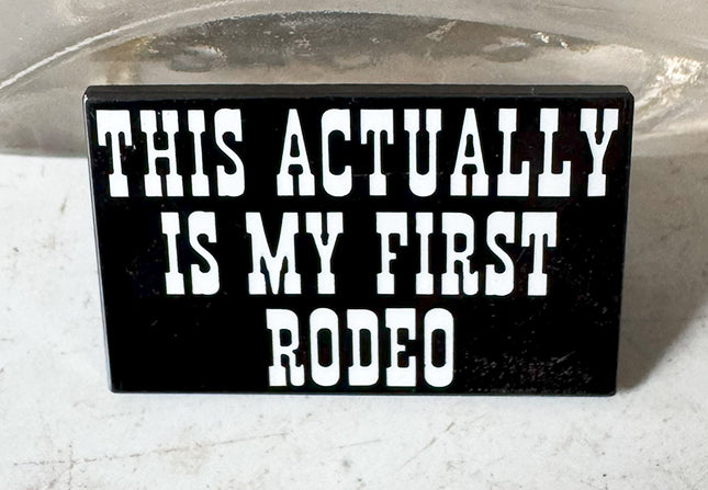 First Rodeo